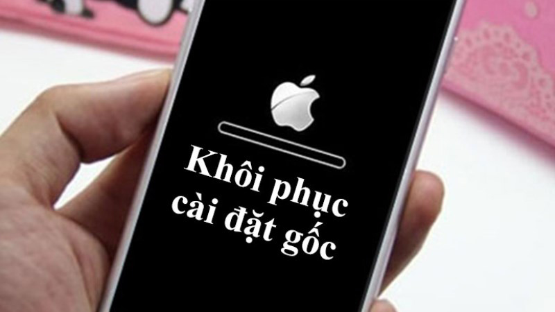 Đặt lại iPhone như ban đầu để loại bỏ triệt để các ứng dụng lạ