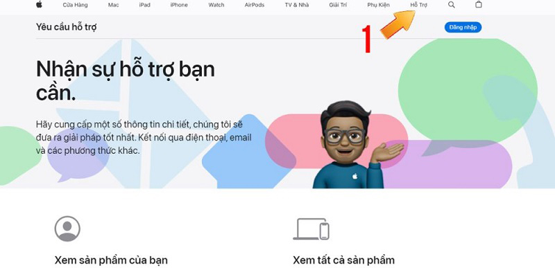 Vào mục hỗ trợ để kết nối với CSKH của Apple